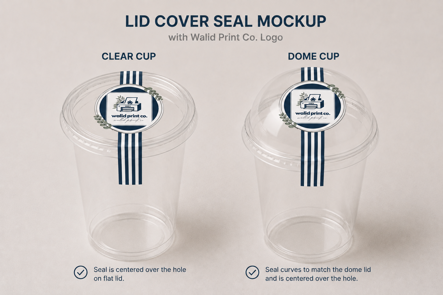 WalidPrintCo branded seals on flat and dome cup lids